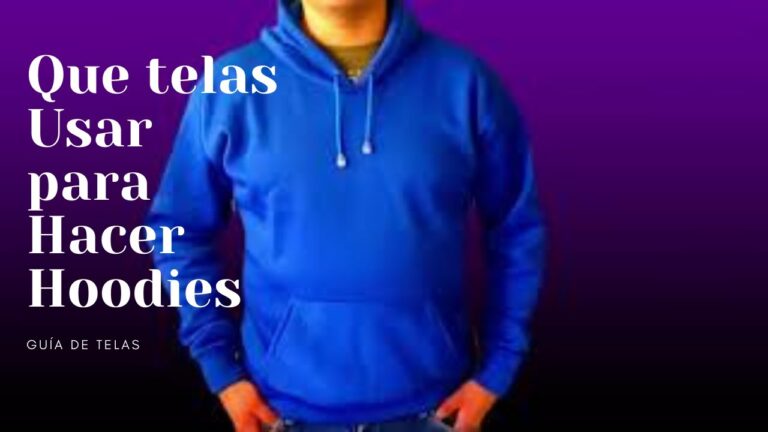 Variedad de Telas para Sudaderas Masculinas: Guía Esencial