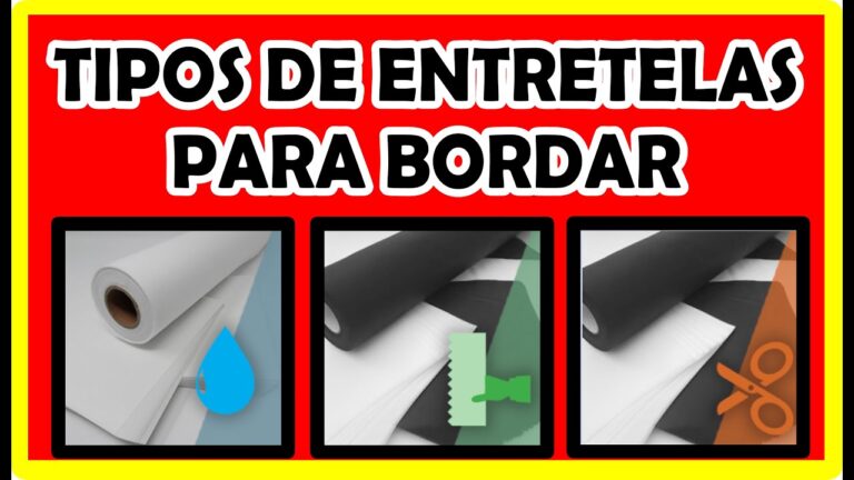 Tipos de telas de entretelas para bordados: Guía completa